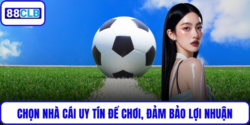 Kèo Xiên Là Gì? Cách Chơi Hiệu Quả Dành Cho Mọi Bet Thủ Chọn nhà cái uy tín để chơi, đảm bảo lợi nhuận